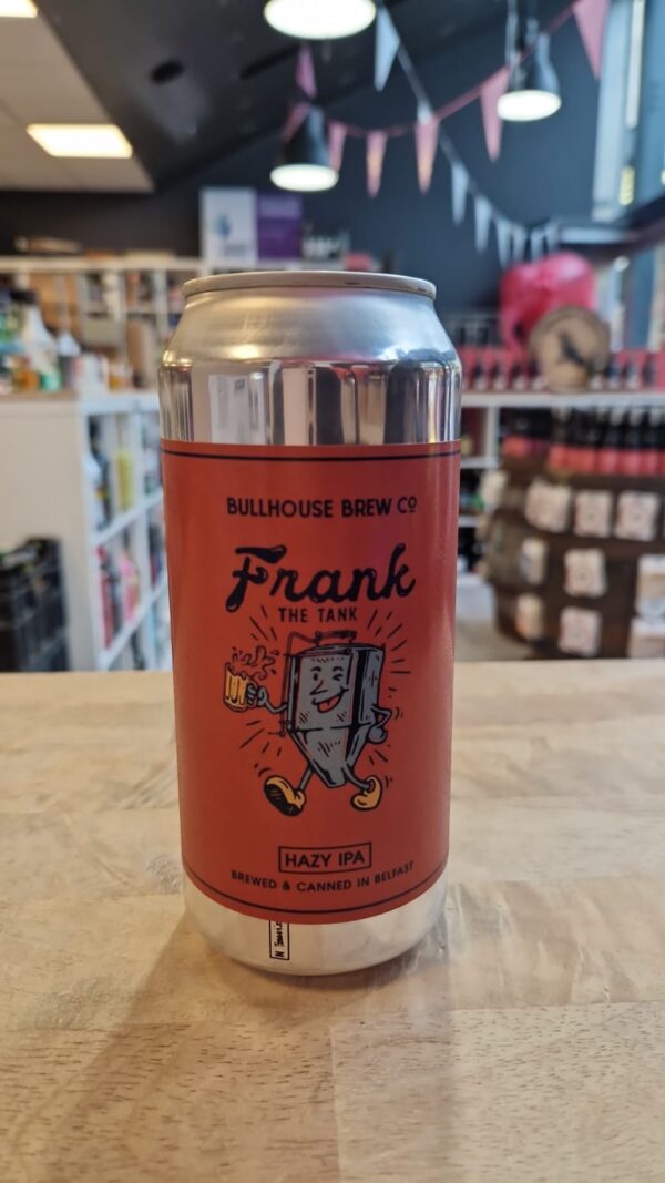 Bullhouse - Frank the Tank