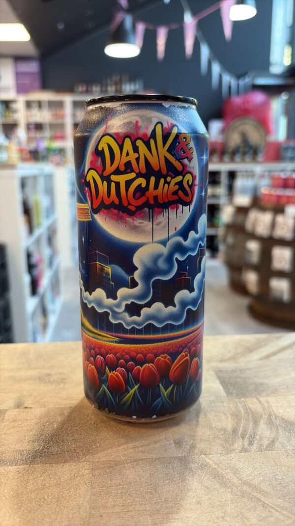 DankHouse - Dank & Dutchies