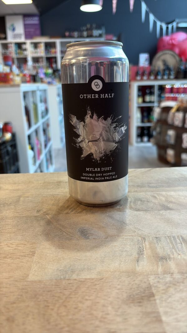 Other Half - Mylar Dust