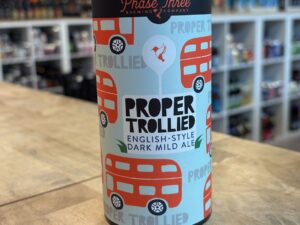 Phase Three Brewing - Proper Trollied (Mild - Dark)