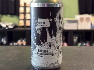Bereta Brewing Co. - Brruhh!