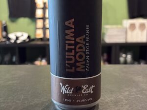 Wild East Brewing Co. - L'ultima Moda